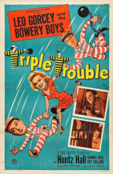 Bowery Boys - Triple Trouble Movie Poster
